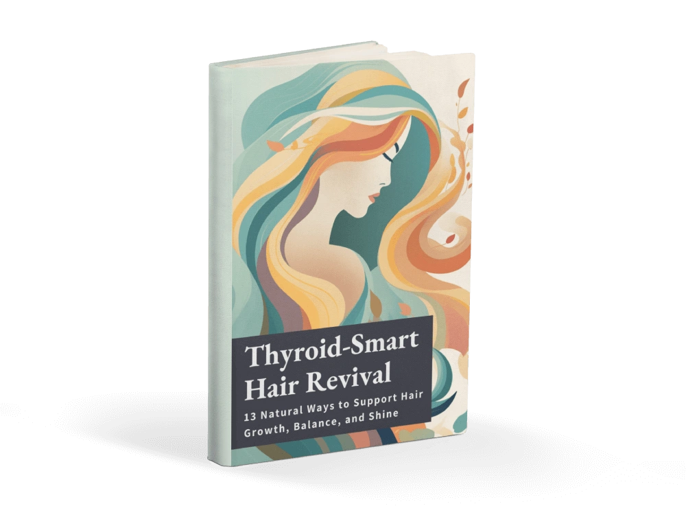 Thyrafemme 🎁Bonus #1: Thyroid-Smart Hair Revival
